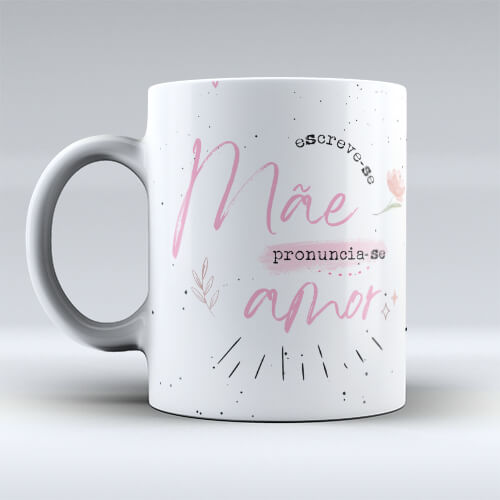 Caneca Personalizada "Mãe escreve-se amor"