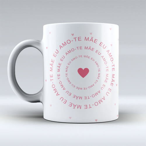 Caneca Personalizada "Mãe eu amo-te"